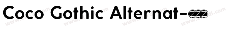 Coco Gothic Alternat字体转换
